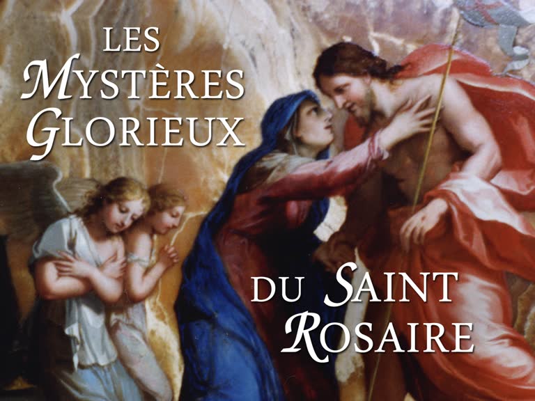 Les Mystères glorieux du saint Rosaire