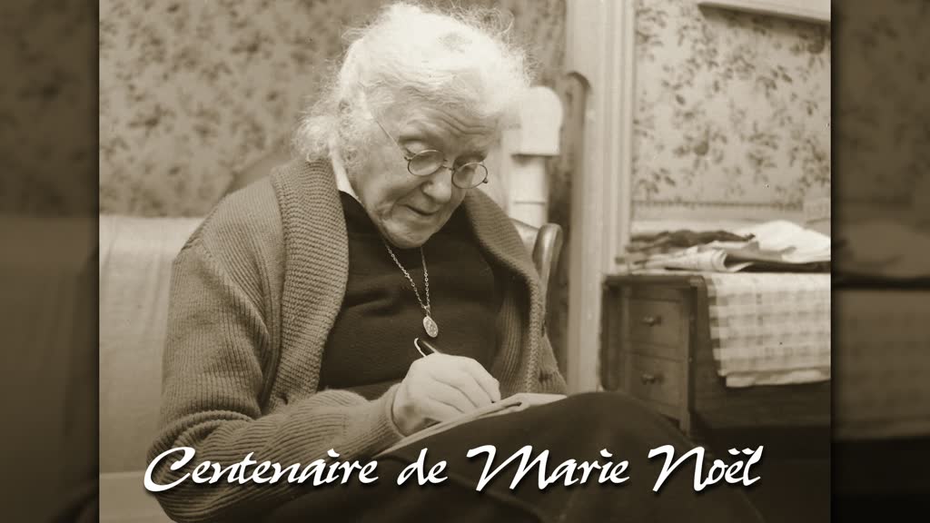 Centenaire de Marie Noël