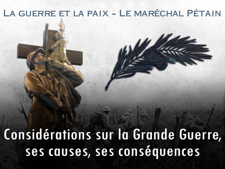 Conférence : Considérations sur la Grande Guerre, ses causes, ses conséquences.