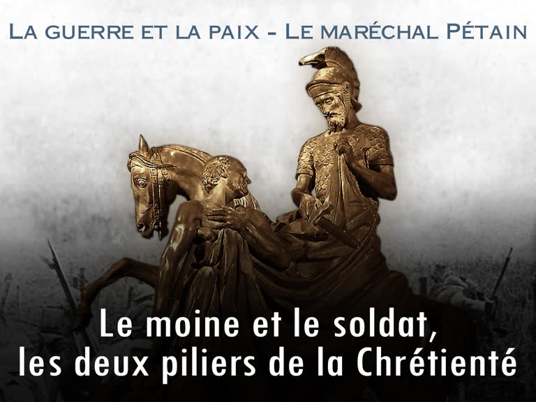 Sermon : Le moine et le soldat, les deux piliers de la Chrétienté.