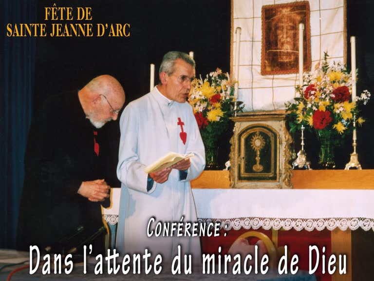 Conférence : Dans l’attente du miracle de Dieu.
