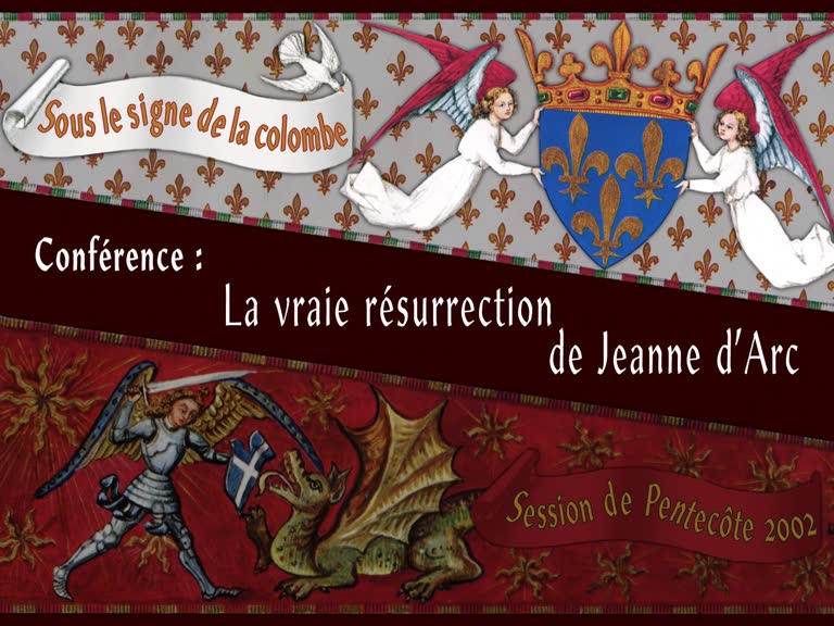 La vraie résurrection de Jeanne d’Arc.