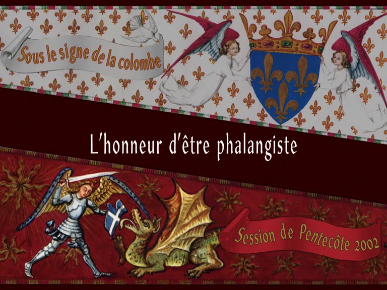 L’honneur d’être phalangiste.