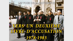 Vers un deuxième livre d’accusation : 1978 -1983.