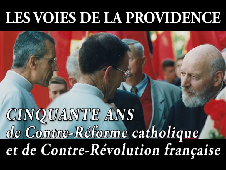 Les voies de la Providence