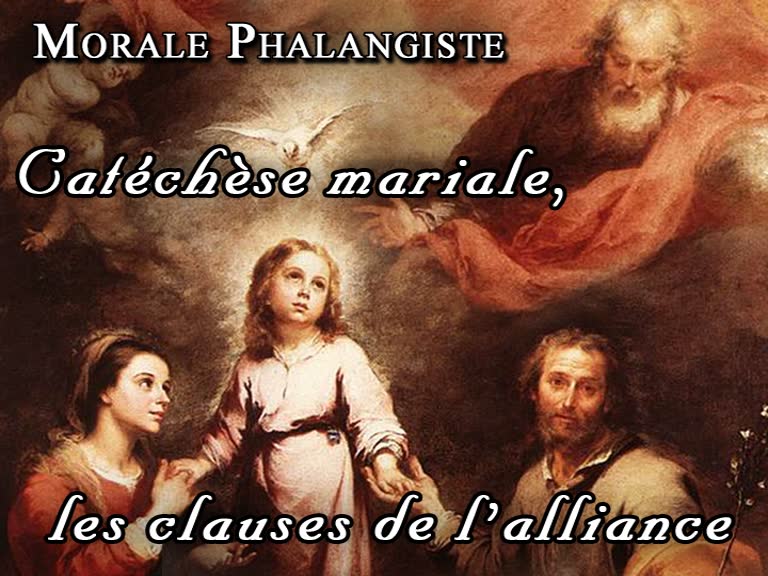 Catéchèse mariale, les clauses de l’alliance.