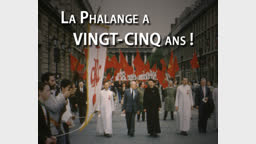 La Phalange a vingt-cinq ans !