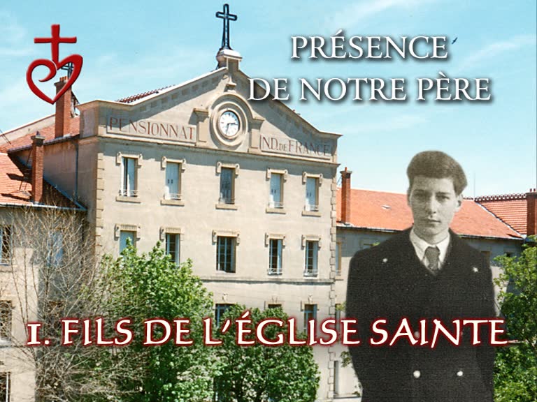 Fils de l’Église sainte.