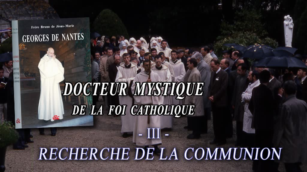 Recherche de la communion.