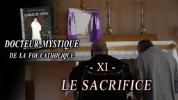 Le sacrifice.