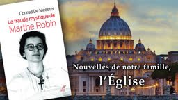 Nouvelles de notre famille, l’Église