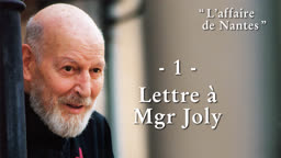 Sermon : Lettre à Mgr Joly.