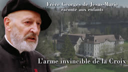 L’arme invincible de la Croix.