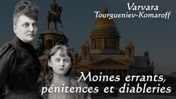 Chapitre 2 : Moines errants, pénitences et diableries.