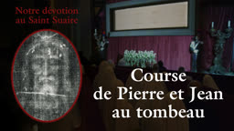 Course de Pierre et Jean au tombeau.