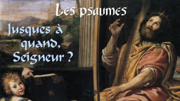 «  Jusques à quand, Seigneur  ?  »