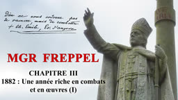 Chapitre III : 1882 : Une année riche en combats et en œuvres (I).