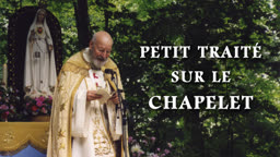 Petit traité sur le chapelet