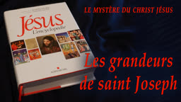 Les grandeurs de saint Joseph.