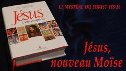 Jésus, nouveau Moïse.