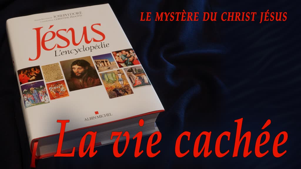 La vie cachée.
