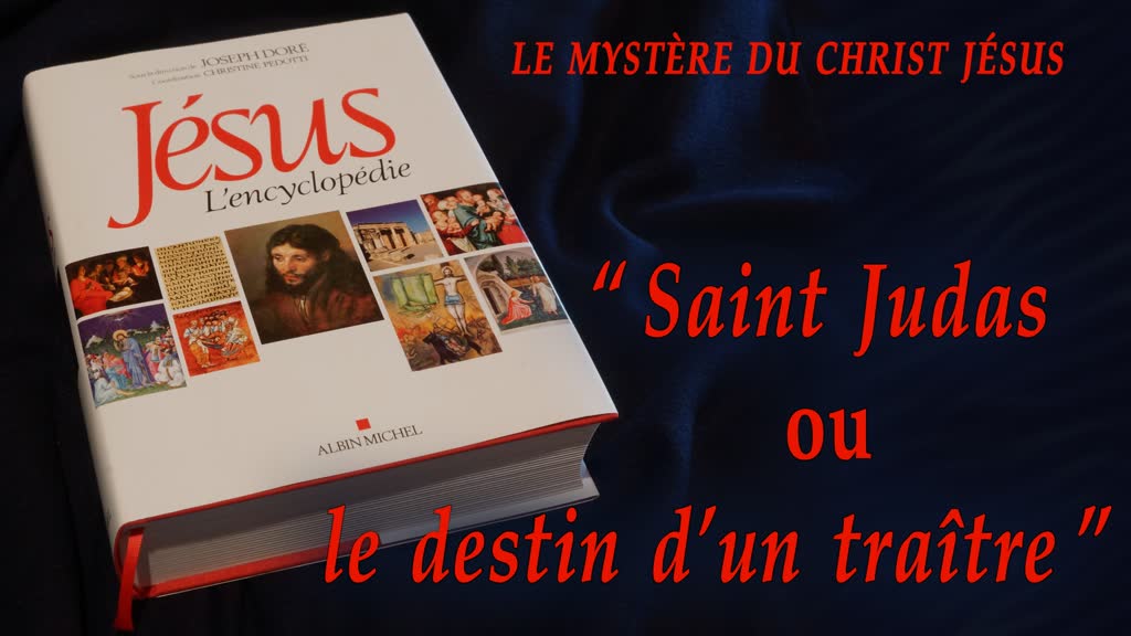 “ Saint Judas ou le destin d’un traître  ”.