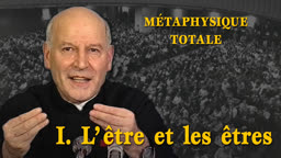 I. L’être et les êtres