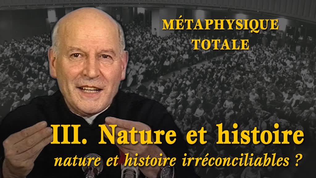 III. Nature et histoire