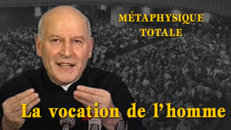 La vocation de l’homme