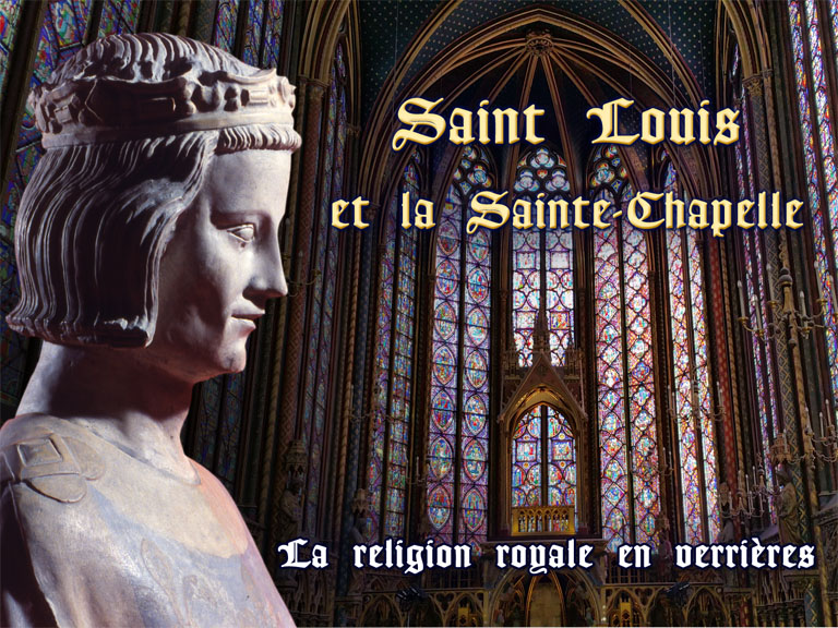 Saint Louis et la Sainte-Chapelle