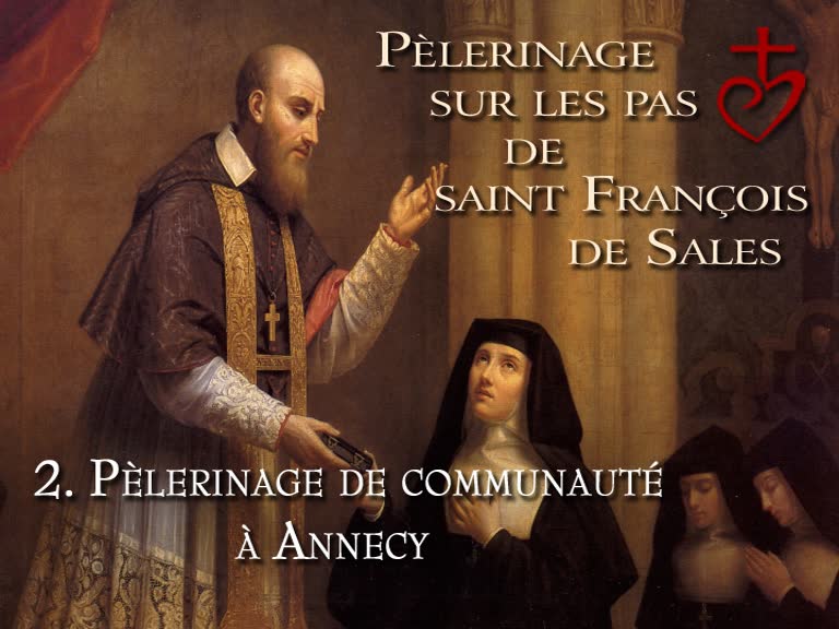 Pèlerinage de communauté à Annecy.