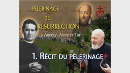 Montage : Récit du pèlerinage.
