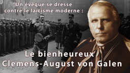 Le bienheureux Clemens-August von Galen