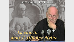La charité dans l’Alliance divine