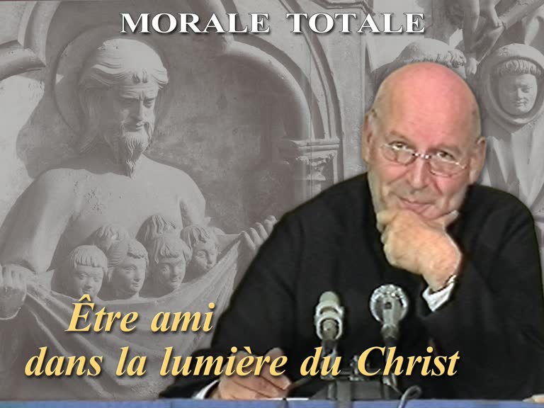 Être ami dans la lumière du Christ