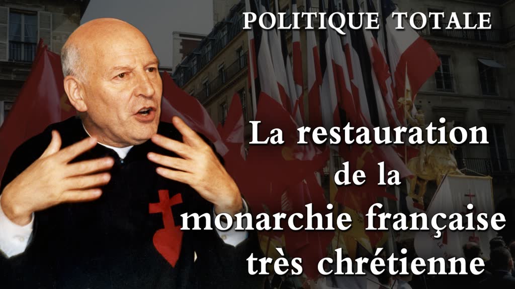 La restauration de la monarchie française très chrétienne