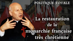 La restauration de la monarchie française très chrétienne