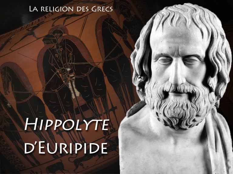 Hippolyte, d’Euripide.