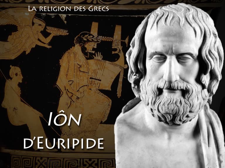 Iôn, d’Euripide.