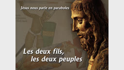 Les deux fils, les deux peuples.