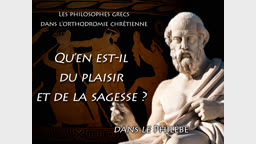 Qu’en est-il du plaisir et de la sagesse dans le “ Philèbe ” ?