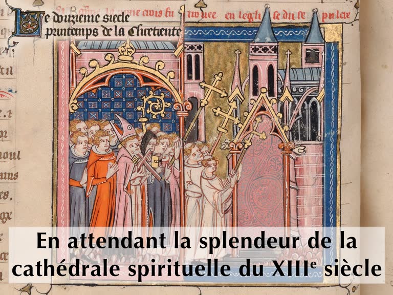 Conclusion : En attendant la splendeur de la cathédrale spirituelle du XIIIe siècle.