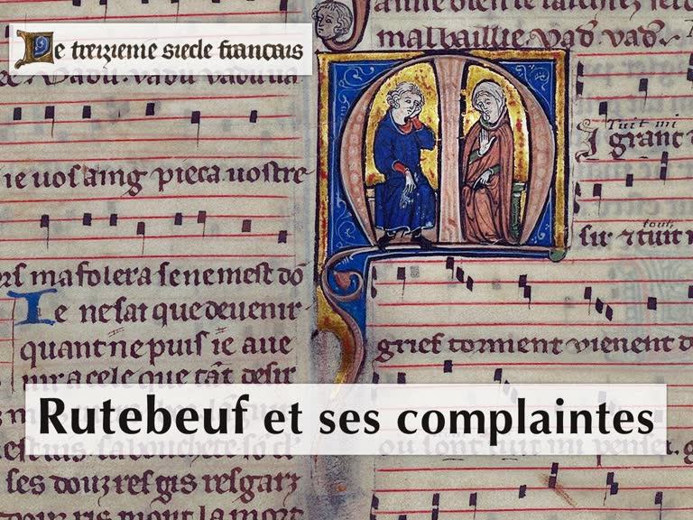 Jongleries : Rutebeuf et ses complaintes.