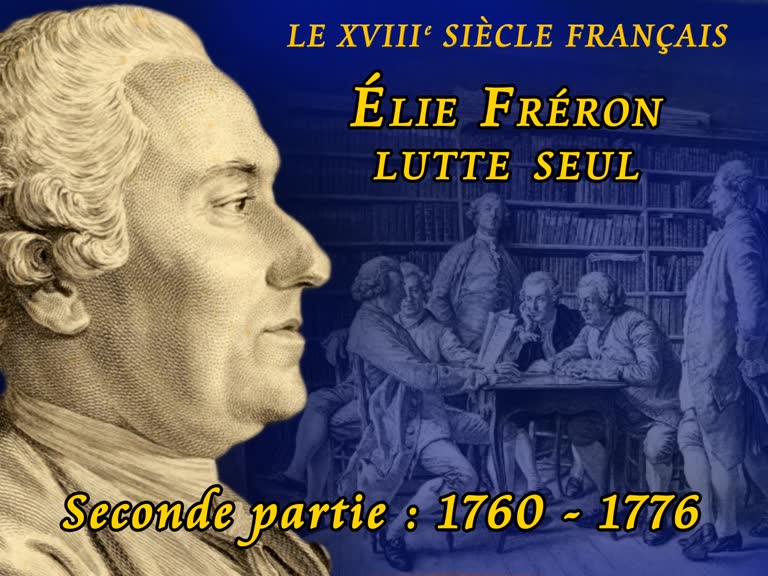 Élie Fréron lutte seul.