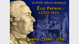 Élie Fréron lutte seul.