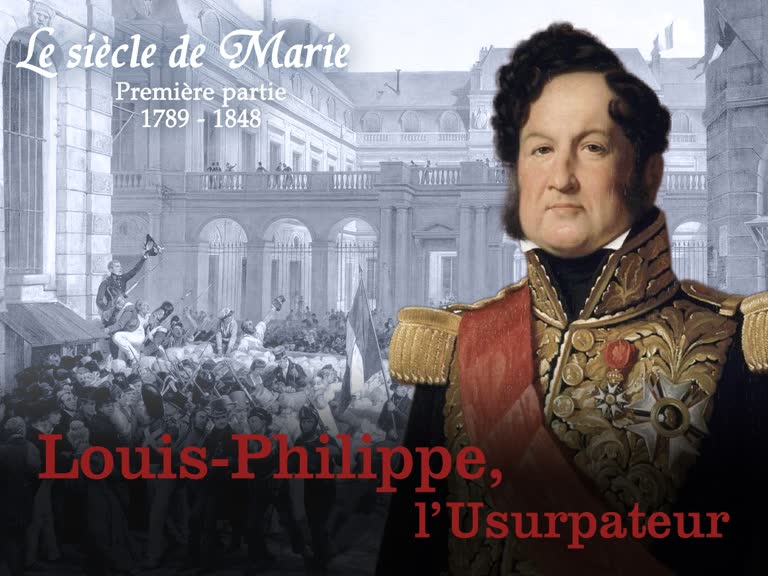 Louis-Philippe, l’Usurpateur.