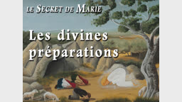 Les divines préparations.