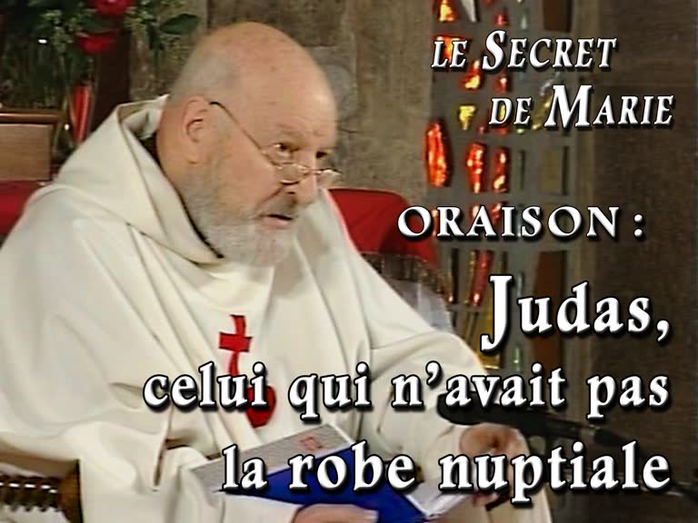 Oraison phalangiste : Judas, celui qui n’avait pas la robe nuptiale.