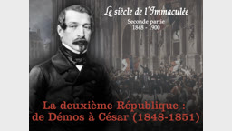 La deuxième République : de Démos à César (1848-1851).