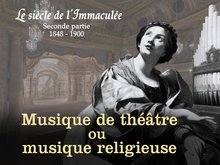 Musique de théâtre et musique religieuse.